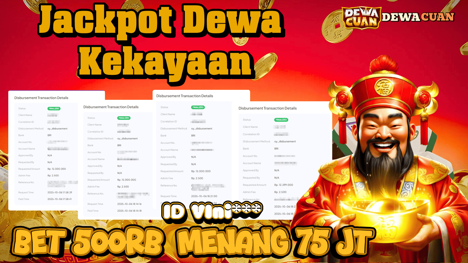 Member DEWACUAN ID VINI*** berhasil meraih jackpot 76 juta